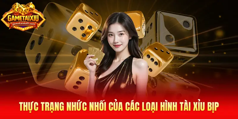 Thực trạng nhức nhối của các loại hình tài xỉu bịp