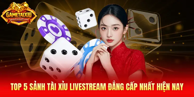 tài xỉu livestream